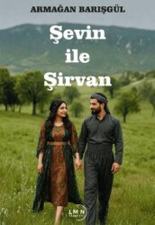 Şevin ile Şirvan - Liman Yayınevi