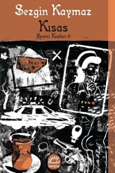 Sevinç Kuşları 2- Kısas - İletişim Yayınevi