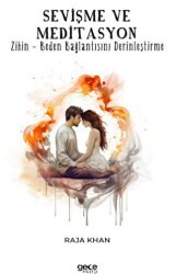 Sevişme ve Meditasyon - Gece Kitaplığı