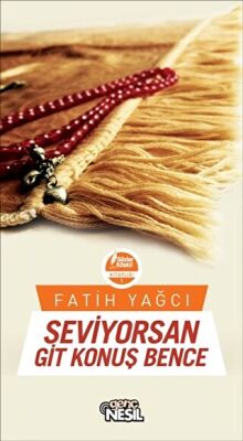 Seviyorsan Git Konuş Bence kapağı