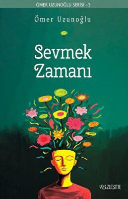Sevmek Zamanı - 1