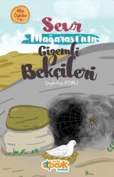 Sevr Mağarası’nın Gizemli Bekçileri – Altın Öyküler 4 - Siyer Çocuk Yayınları