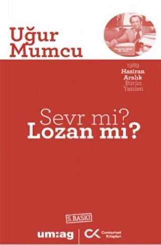 Sevr mi? Lozan mı? - Cumhuriyet Kitapları / um:ag Yayınları