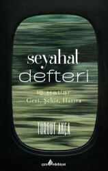 Seyahat Defteri - Çıra Yayınları