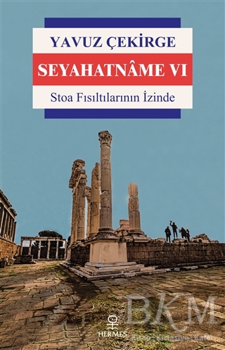 Seyahatname 6 - Hermes Yayınları