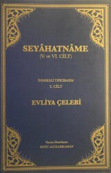 Seyahatname Cilt: 3 - Türk Tarih Kurumu Yayınları
