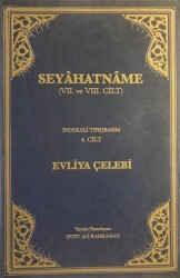 Seyahatname Cilt: 4 - Türk Tarih Kurumu Yayınları