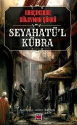 Seyahatü’l Kübra - Elips Kitap