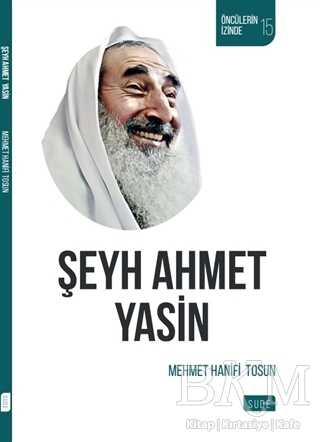 Şeyh Ahmet Yasin - Sude Kitap