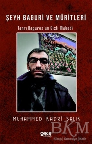 Şeyh Baguri ve Müritleri - 1