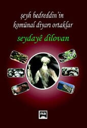 Şeyh Bedretin`in Komünal Diyarı Ortaklar - Na Yayınları