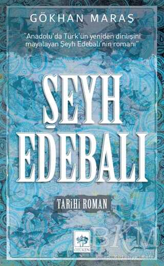 Şeyh Edebalı - Ötüken Neşriyat