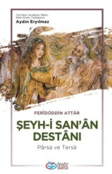 Şeyh-i San`an Destanı - Önsöz Yayıncılık