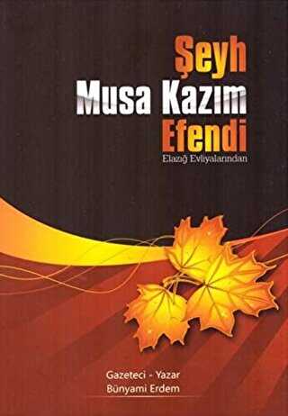 Şeyh Musa Kazım Efendi