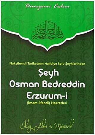 Şeyh Osman Bedreddin Erzurum-i - 1