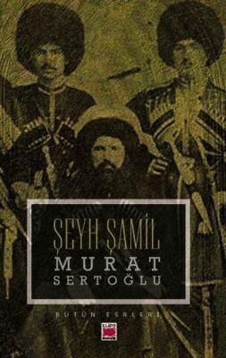 Şeyh Şamil - 1