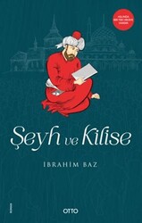 Şeyh ve Kilise - Otto Yayınları