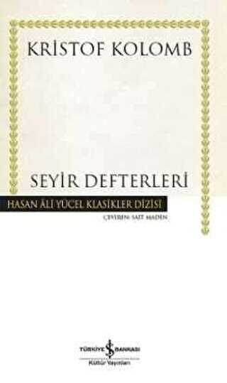Seyir Defterleri - İş Bankası Kültür Yayınları