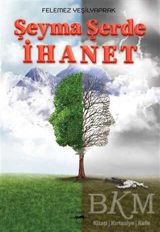 Şeyma Şerde İhanet - Sokak Kitapları Yayınları