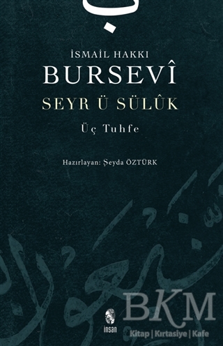 Seyr-i Süluk Üç Tuhfe - İnsan Yayınları
