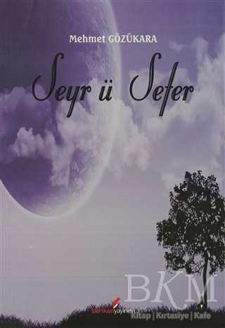 Seyr ü Sefer - Berikan Yayınevi