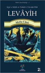 Seyr u Süluk ve Vahdet-i Vücuda Dair Levayih - Litera Yayıncılık