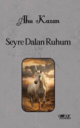 Seyre Dalan Ruhum - Gülnar Yayınları