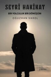 Seyri Hakikat - İkinci Adam Yayınları