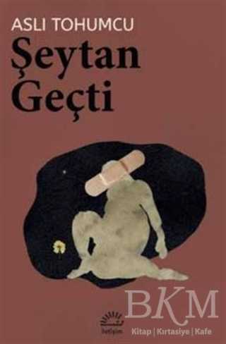 Şeytan Geçti - İletişim Yayınevi