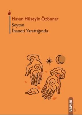 Şeytan İhaneti Yarattığında - 1