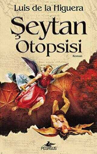 ŞEYTAN OTOPSİSİ - Pegasus Yayınları
