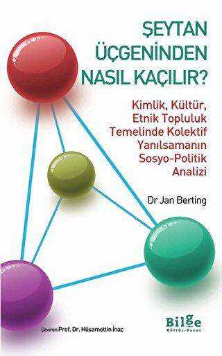Şeytan Üçgeninden Nasıl Kaçılır? - Bilge Kültür Sanat
