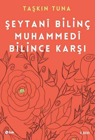 Şeytani Bilinç Muhammedi Bilince Karşı - Şule Yayınları