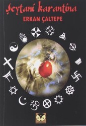 Şeytani Karantina - Naacal Güncesi - Dörtlük Yayınları