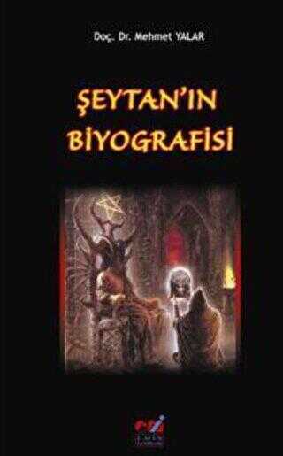 Şeytan`ın Biyografisi - Emin Yayınları