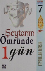 Şeytanın Ömründe 1 Gün - Karınca & Polen Yayınları
