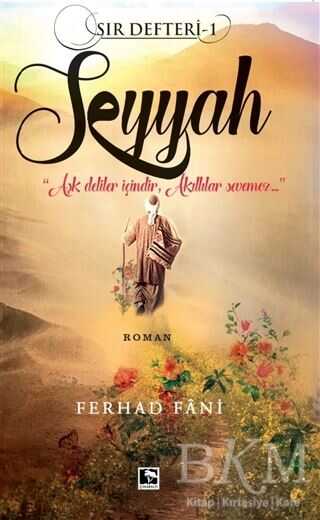 Seyyah - Sır Defteri 1 - Çınaraltı Yayınları