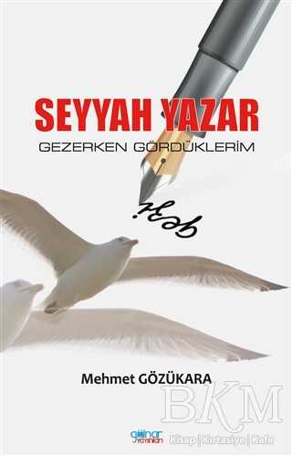 Seyyah Yazar - Gülnar Yayınları