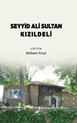 Seyyid Ali Sultan Kızıldeli - 1