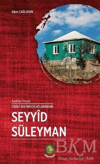 Seyyid Süleyman - Dörtkapı Yayınevi