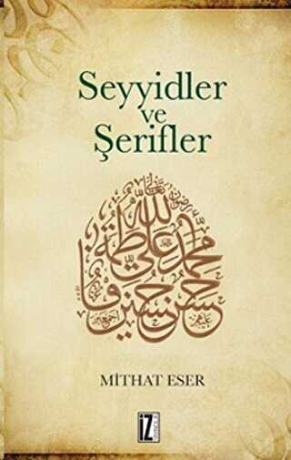 Seyyidler ve Şerifler - İz Yayıncılık