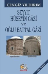 Seyyit Hüseyin Gazi ve Oğlu Battal Gazi - İtalik Yayınevi