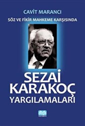 Sezai Karakoç Yargılamaları - Alioğlu Yayınları