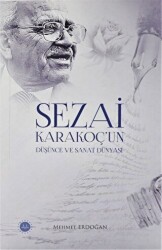 Sezai Karakoç`un Düşünce ve Sanat Dünyası - Diyanet İşleri Başkanlığı