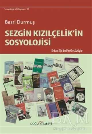 Sezgin Kızılçelik’in Sosyolojisi - Doğu Kitabevi