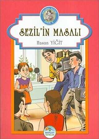 Sezil`in Masalı - Maviçatı Yayınları