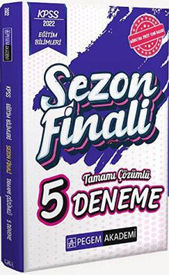 2022 KPSS Eğitim Bilimleri Sezon Finali Tamamı Çözümlü 5 Deneme - 1