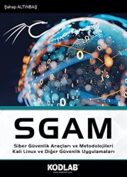 SGAM Siber Güvenlik Araçları ve Metodolojileri - Kodlab Yayın Dağıtım