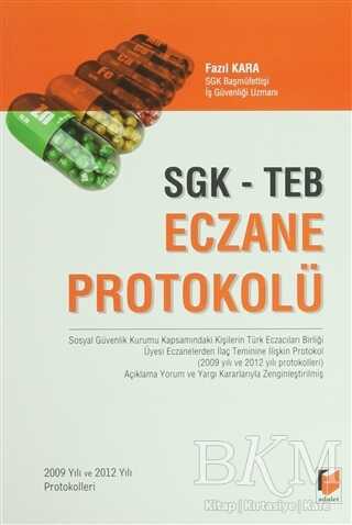 SGK - TEB Eczane Protokolü - Adalet Yayınevi