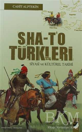Sha-T`o Türkleri Siyasi ve Kültürel Tarihi